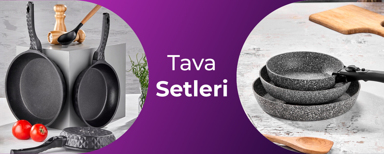 Tava Setleri